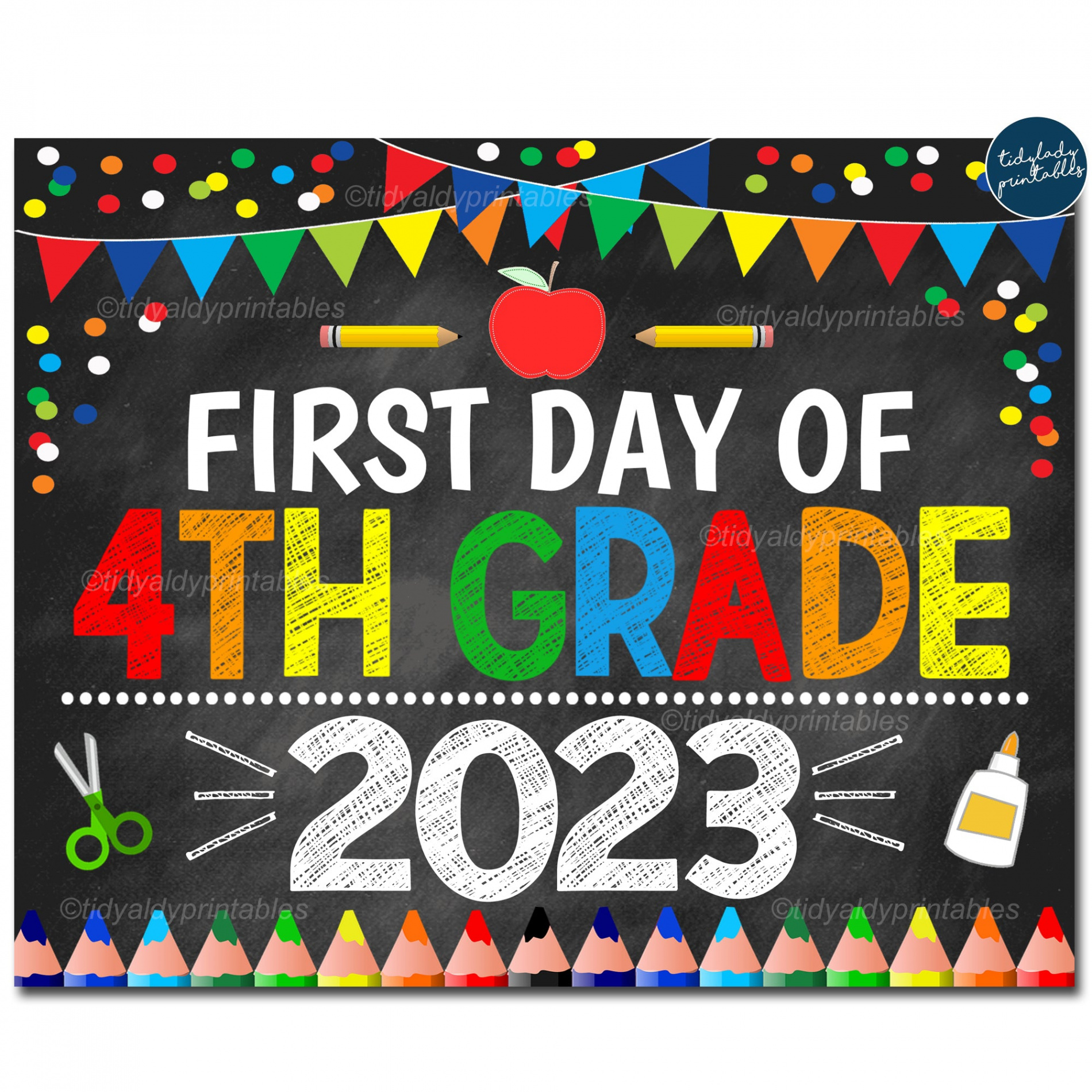 First Day of Fourth Grade  Printable School Photo Sign