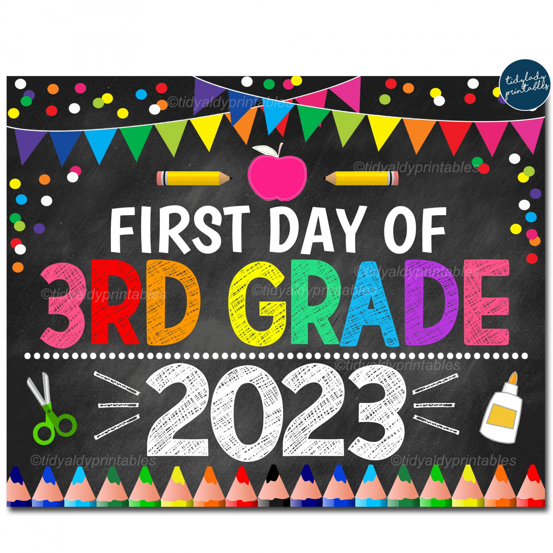 First Day of Third Grade  School Sign  TidyLady Printables