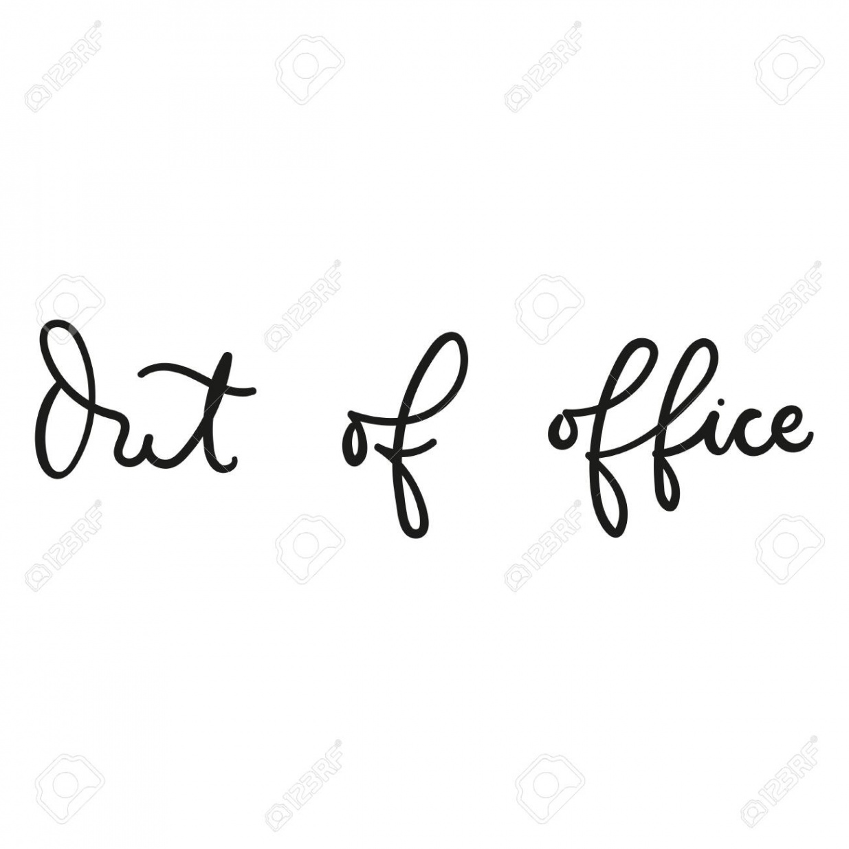 Out Of Office Inspirational Lettering Print