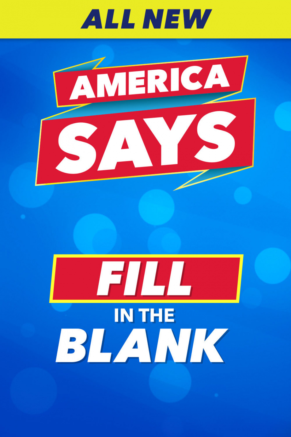 America Says (Weeknights at  pm)  Game Show Network