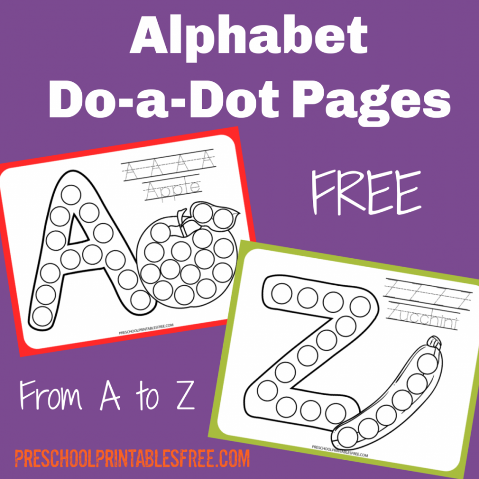 Free Do a Dot Alphabet Printables – Free Preschool Printables