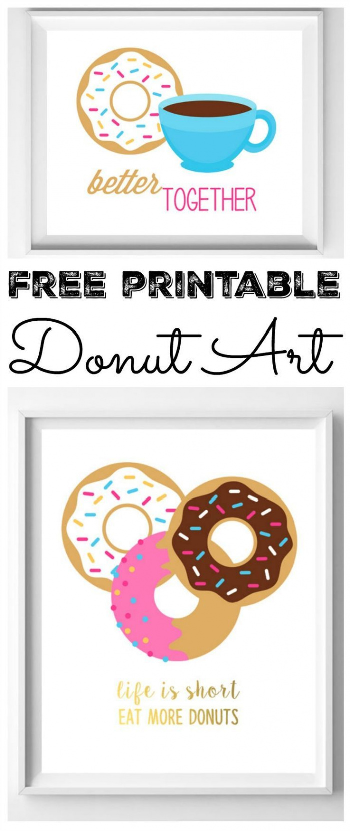 Free Donut Printables for Your Home  Donut decorations, Free