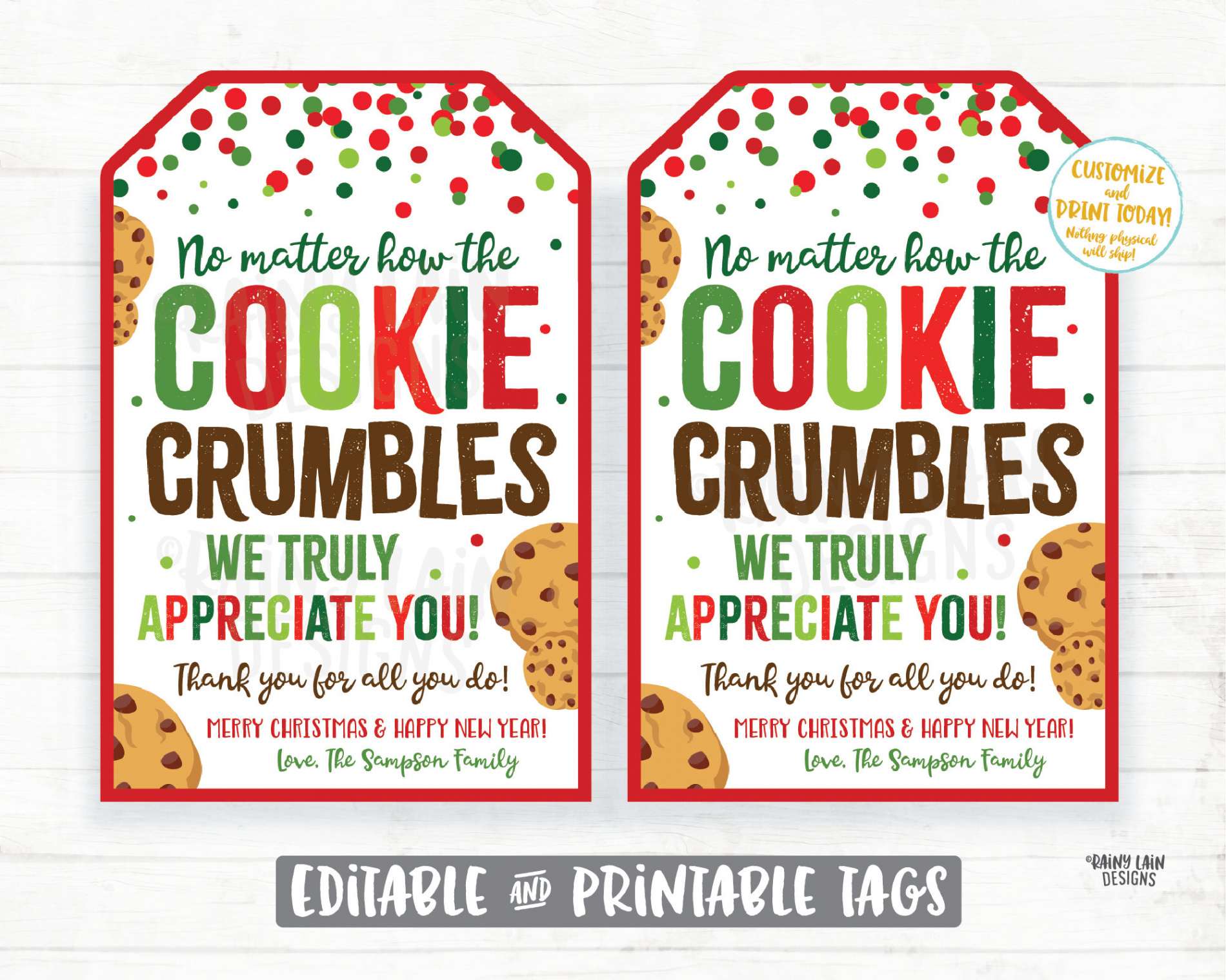 No Matter How the Cookie Crumbles Tag Christmas Cookie Gift