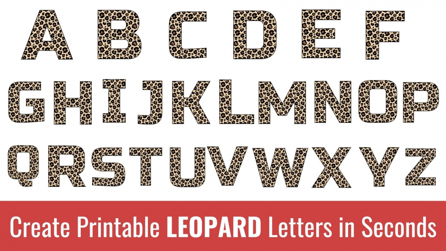 Printable Leopard Letters: Free Alphabet Font & Letter Templates