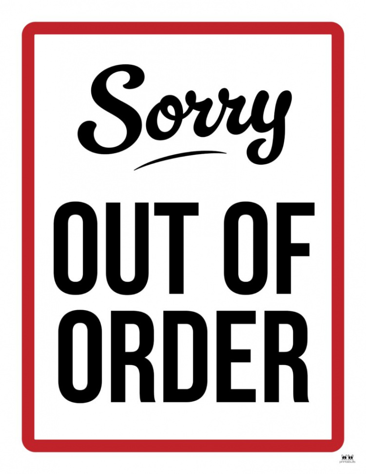 Out Of Order Signs -  FREE Printable Signs  Printabulls